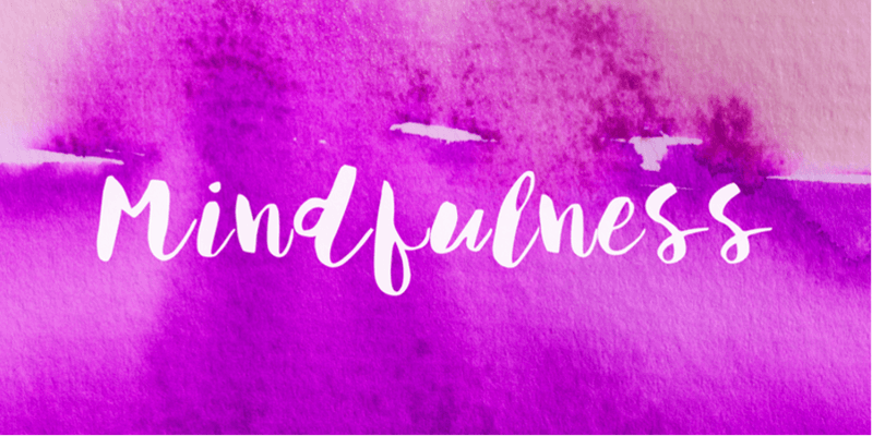 Mindfulness